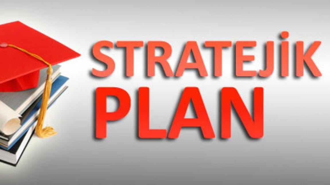 STRATEJİK PLAN